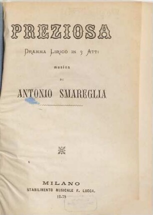 Preziosa : dramma lirico in 3 atti
