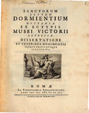 Sanctorum septem dormientium historia : ex excypis Musei Victorii expressa