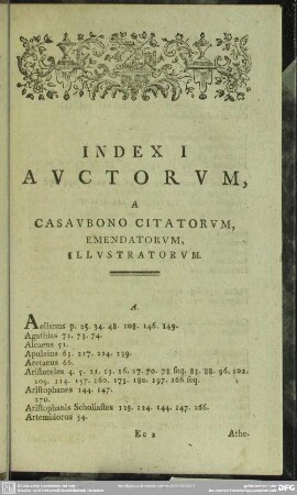 Index I. Auctorum, A Casaubono Citatorum, Emendatorum, Illustratorum