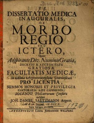Dissertatio Medica Inauguralis, De Morbo Regio Seu Ictero