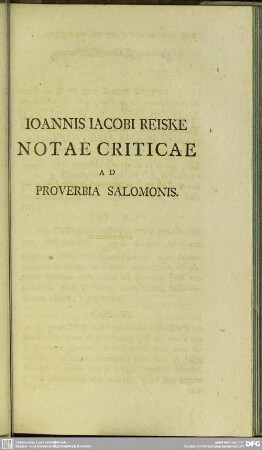 Ioannis Iacobi Reiske Notae Criticae Ad Proverbia Salomonis