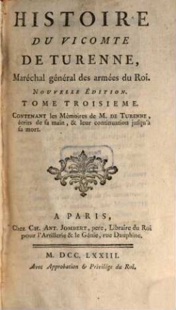 Histoire du Vicomte de Turenne, Maréchal Général des Armées du Roi. Tome 3