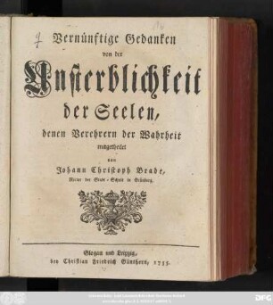 Vernünftige Gedanken von der Unsterblichkeit der Seelen