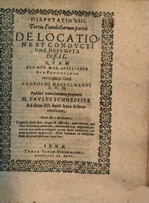 Disputatio XIII. Tertiae Pandectarum partis De Locatione Et Conductione : Desumpta Ex ff. I.C.