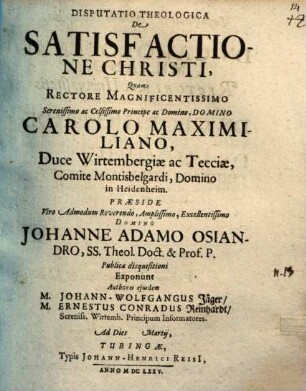 Disputatio theologoca de satisfactione Christi