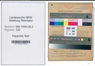Entnazifizierung Karl Kauschel , geb. 09.05.1901 (Techn.Angestellter)