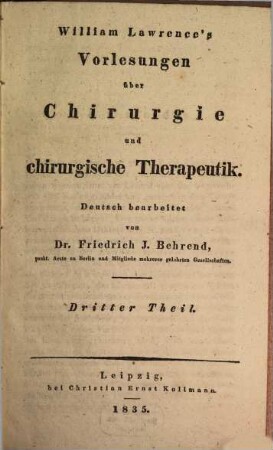William Lawrence's Vorlesungen über Chirurgie und chirurgische Therapeutik, 3