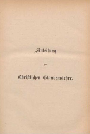 Einleitung zur Christlichen Glaubenslehre
