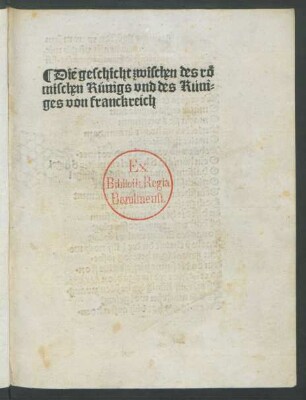Geschichte zwischen dem Römischen König und dem Könige von Frankreich
