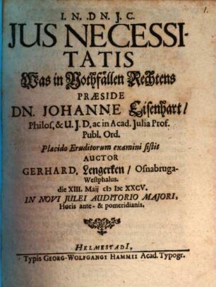 Jus necessitatis, Was in Nothfällen Rechtens