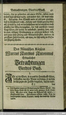 Des Römischen Käysers Marcus Aurelius Antoninus Erbaulicher Betrachtungen Vierdtes Buch