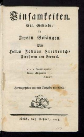 Einsamkeiten : Ein Gedicht, in Zween Gesängen