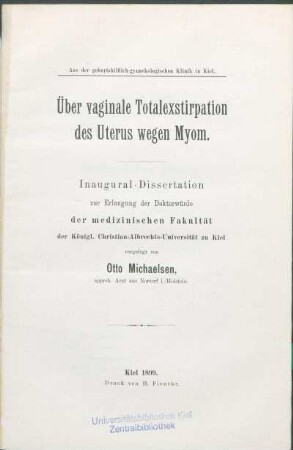 Über vaginale Totalextirpation des Uterus wegen Myom