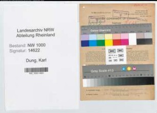 Entnazifizierung Karl Dung, geb. 28.03.1892 (Waechter)