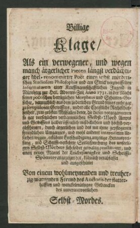 Billige Klage/ Als ein verwegener, und wegen manch ...