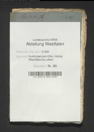Westfälischer Lehntag unter dem Kurfürsten Max Franz, gehalten zu Arnsberg 1785 August 5.-22.