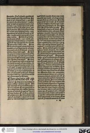 Postquam autor determinavit de locis a contrariis et privative oppositis, hic consequenter determinat de locis a contradictoriis et de locis a disparatis.