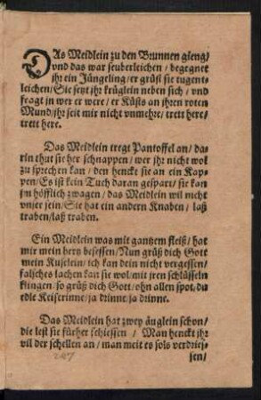DAs Meidlein zu dem Brunnen gieng/ || vnd das war seuberleichen/