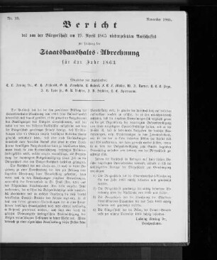 Nr. 28. Bericht des von der Bürgerschaft am 19. April 1865 niedergesetzten Ausschusses zur Prüfung der Staatshaushalts=Abrechnung für das Jahr 1863. November 1865.
