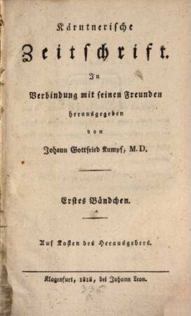 Kärntnerische Zeitschrift. 1. 1818