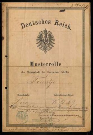 Musterrolle der Mannschaft des Deutschen Schiffes "Trientje", 1883