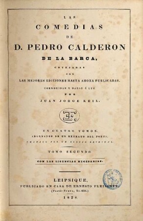 Las comedias de Pedro Calderon de la Barca : en cuatro tomos, 2