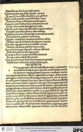 [C]um geographia istiusmodi telluris motio, quae nobis mortalibus deorum munere incolitur, nedum divinos musarum alumnos rerumque gestarum scriptores vetustatis memores...