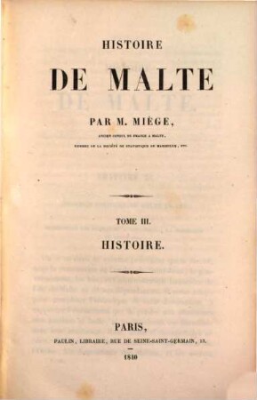 Histoire de Malte. 3, Histoire ; [2]