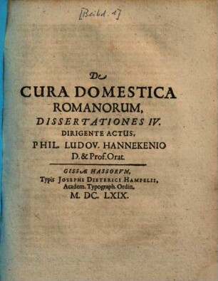 De cura domestica Romanorum dissertationes IV.