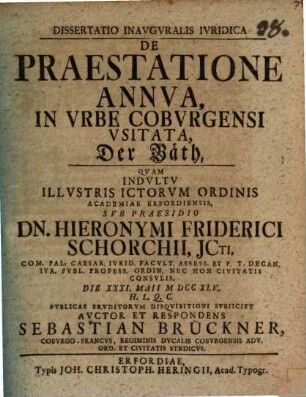 Dissertatio inavgvralis ivridica de praestatione annva, in vrbe Cobvrgensi vsitata, der Bäth