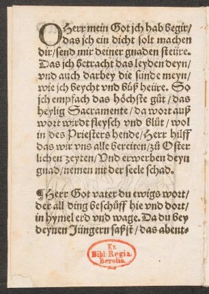O Herr mein Got jch hab begir/ || das jch ein dicht solt machen || dir/