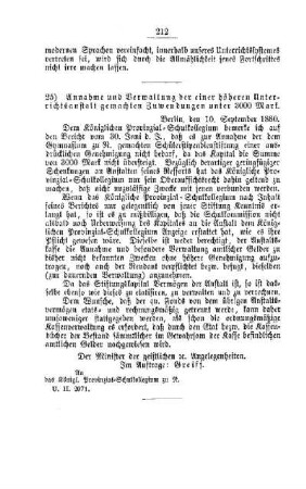 Annahme und Verwaltung der einer höheren Unterrichtsanstalt gemachten Zuwendungen unter 3000 Mark : [III. Gymnasial- etc. Lehranstalten]
