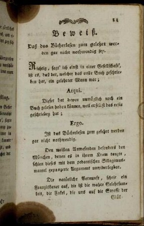 Beweiß, daß das Bücherlesen zum gelehrt werden gar nicht nothwendig sey
