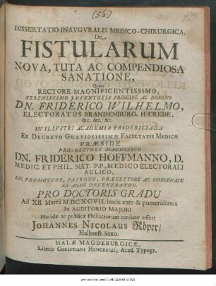 Dissertatio Inauguralis Medico-Chirurgica, De Fistularum Nova, Tuta Ac Compendiosa Sanatione