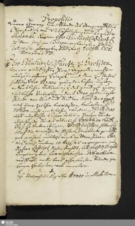 Propositio derer Herren Land Stände des Marggraffthums Ober-Lausitz am wülkührlichen Land-Tage Bartholomaei, der von Ihro Churfürstl: Durchl: zu dem jetzigen Kriege verlangter Postulatorum abgegeben, Budissin 7. Septbr 1728.
