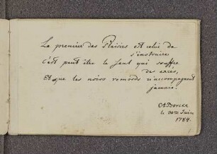 A Borcke. – Incipit: "Le premier des Plaisirs est celui de s'instruire". – o.O., 30.06.1784