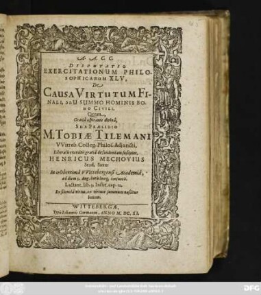 Disputatio Exercitationum Philosophicarum XLV, De Causa Virtutum Finali, Seu Summo Hominis Bono Civili