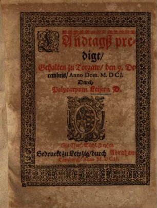 Landtagßpredigt : gehalten zu Torgaw über 2 Chron. 19.29-31