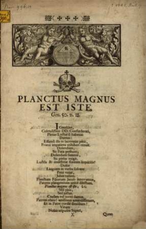 Ignoscite, colendissimi DD. Confoederati, plenas luctui si habenas damus: effundi ille in lacrymas petit ...