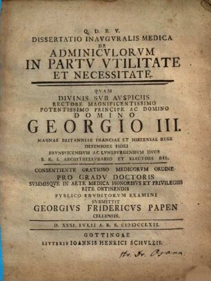 Diss. inaug. med. de adminiculorum in partu utilitate et necessitate