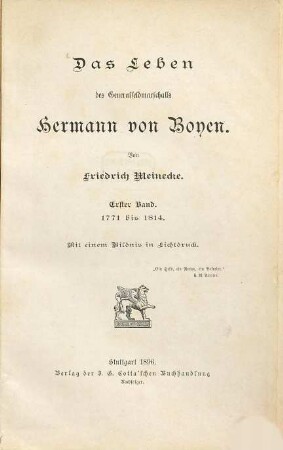Das Leben des Generalfeldmarschalls Hermann von Boyen, 1. 1771 bis 1814