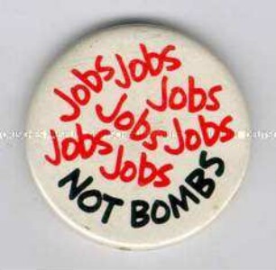 "Jobs not bombs"