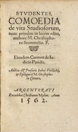 Stvdentes, Comoedia de vita Studiosorum, nunc primùm in lucem edita