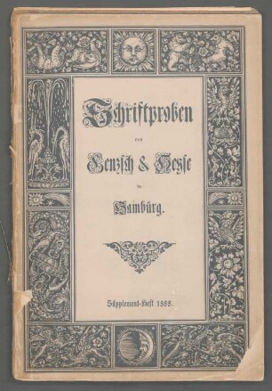 Schriftproben von Genzsch & Heyse in Hamburg, Supplement-Heft 1888