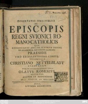 Dissertatio Ivris Pvblici De Episcopis Regni Svionici Romano-Catholicis