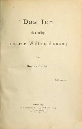 Das Ich als Grundlage unserer Weltanschauung