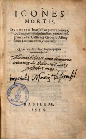 Icones mortis : duodecim imaginibus praeter priores, totidemque inscriptionibus praeter epigrammata