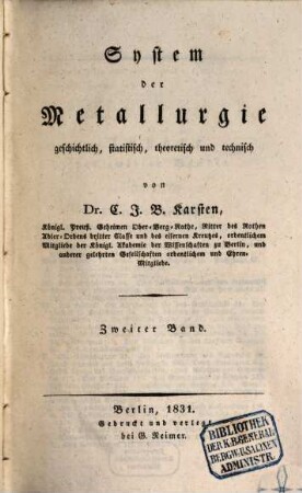 System der Metallurgie : geschichtlich, statistisch, theoretisch und technisch, 2