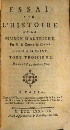 Essai Sur L'Histoire De La Maison D'Autriche, 3. Depuis 1635, jusqu'en 1654.