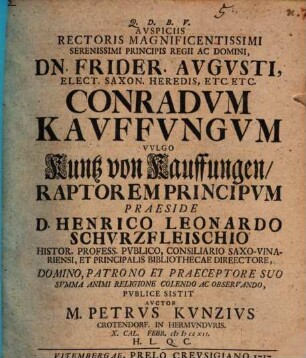 Conradus Kauffungus, vulgo Kuntz von Kauffungen, raptor principum : diss.